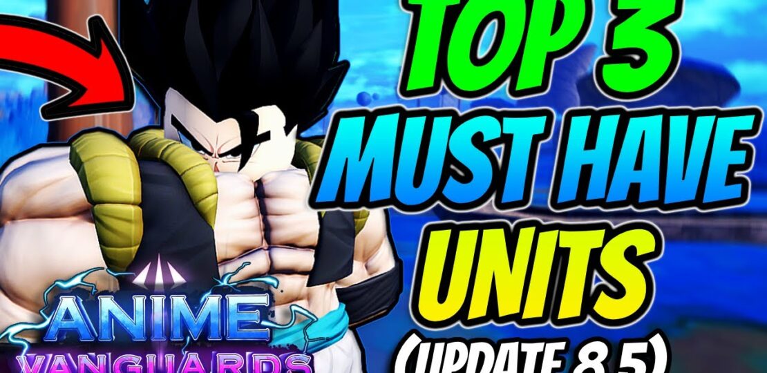Anime Vanguards Tier List Update 8.5