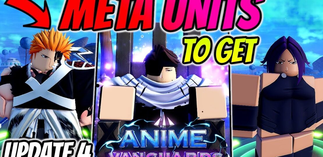 Anime Vanguards Bleach Units- Complete Guide (2025)