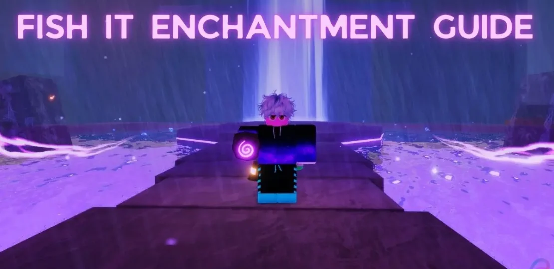 Best Enchant in Fish It